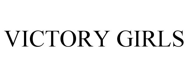 Trademark Logo VICTORY GIRLS