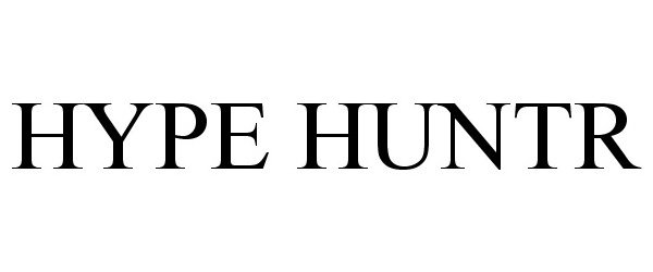 Trademark Logo HYPE HUNTR