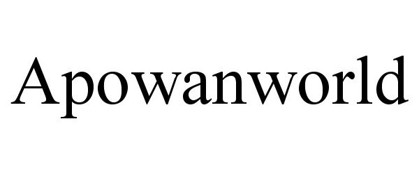 Trademark Logo APOWANWORLD