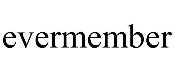 Trademark Logo EVERMEMBER