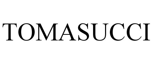 Trademark Logo TOMASUCCI