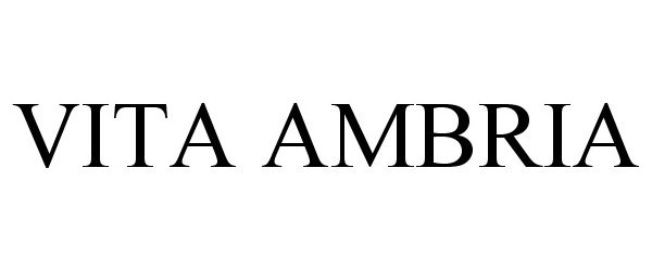 Trademark Logo VITA AMBRIA