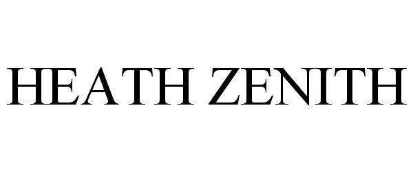 HEATH ZENITH