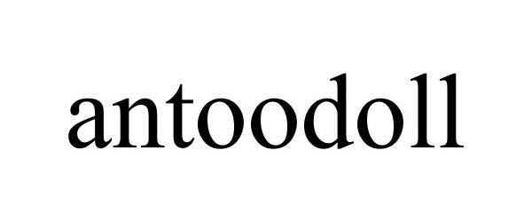 Trademark Logo ANTOODOLL