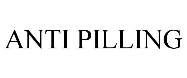 Trademark Logo ANTI PILLING
