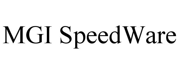  MGI SPEEDWARE