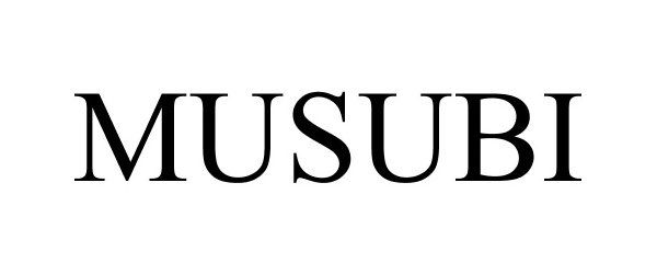 Trademark Logo MUSUBI