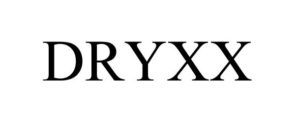  DRYXX
