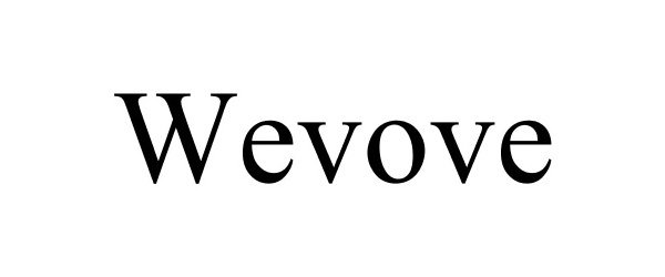 Trademark Logo WEVOVE