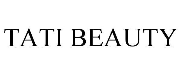 19 Best Tati beauty trademark for Trend 2022