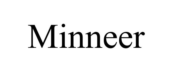 Trademark Logo MINNEER