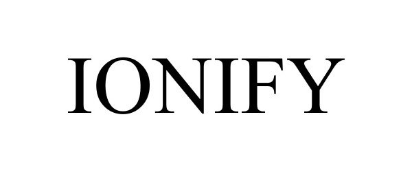  IONIFY