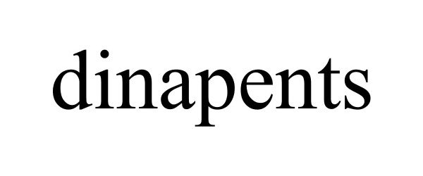  DINAPENTS