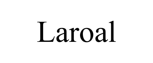 Trademark Logo LAROAL