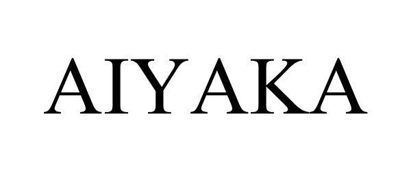 Trademark Logo AIYAKA
