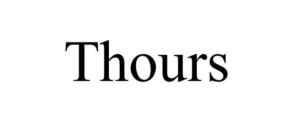  THOURS