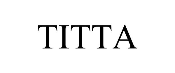 Trademark Logo TITTA