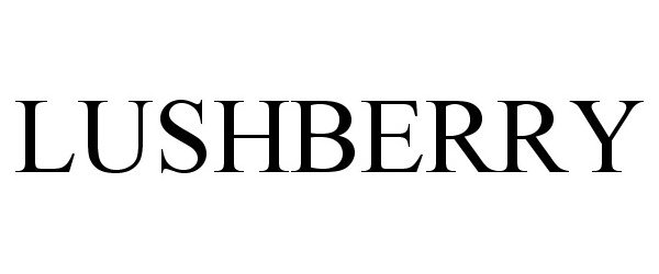 Trademark Logo LUSHBERRY