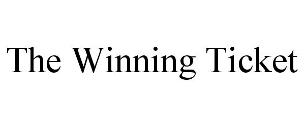 Trademark Logo THE WINNING TICKET