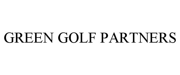 Trademark Logo GREEN GOLF PARTNERS