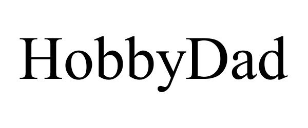 Trademark Logo HOBBYDAD