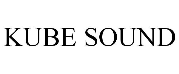 Trademark Logo KUBE SOUND