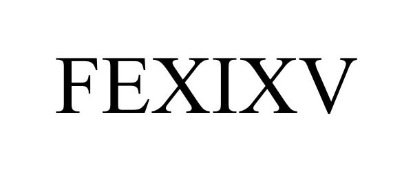 Trademark Logo FEXIXV