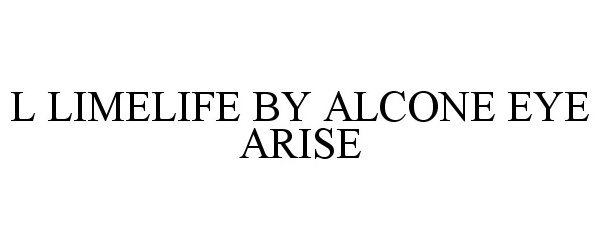  L LIMELIFE BY ALCONE EYE ARISE