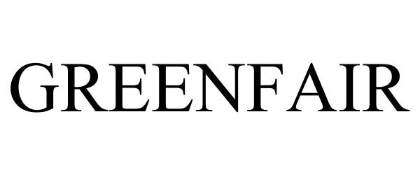 Trademark Logo GREENFAIR