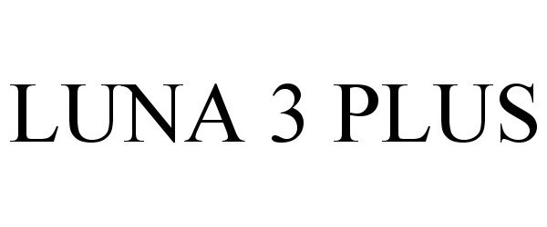 Trademark Logo LUNA 3 PLUS