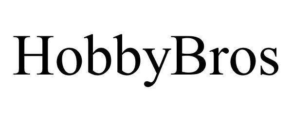 Trademark Logo HOBBYBROS