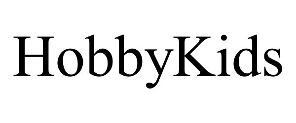 Trademark Logo HOBBYKIDS