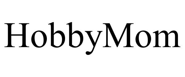 Trademark Logo HOBBYMOM