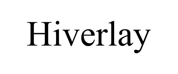 Trademark Logo HIVERLAY