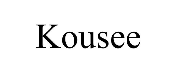 Trademark Logo KOUSEE