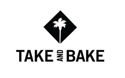  TAKE AND BAKE