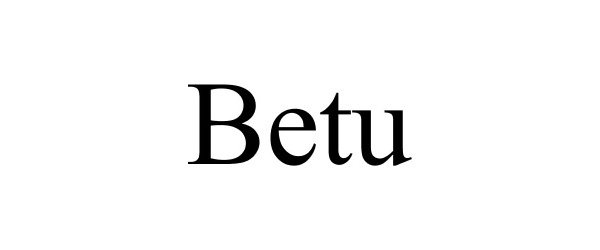 Trademark Logo BETU