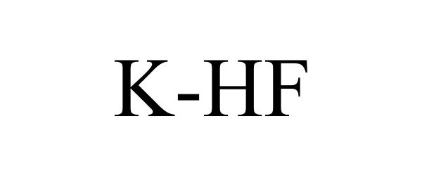 Trademark Logo K-HF
