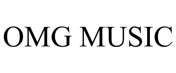 Trademark Logo OMG MUSIC