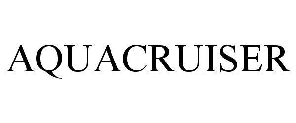 Trademark Logo AQUACRUISER
