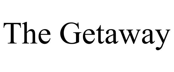 Trademark Logo THE GETAWAY