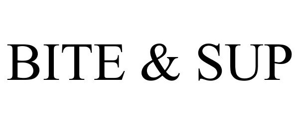 Trademark Logo BITE & SUP