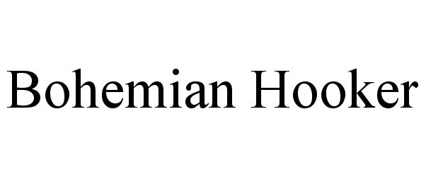  BOHEMIAN HOOKER