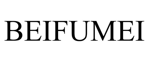 Trademark Logo BEIFUMEI