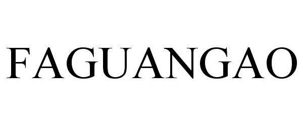 Trademark Logo FAGUANGAO