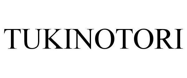 Trademark Logo TUKINOTORI