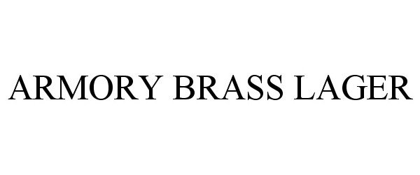  ARMORY BRASS LAGER