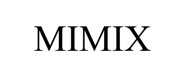 Trademark Logo MIMIX