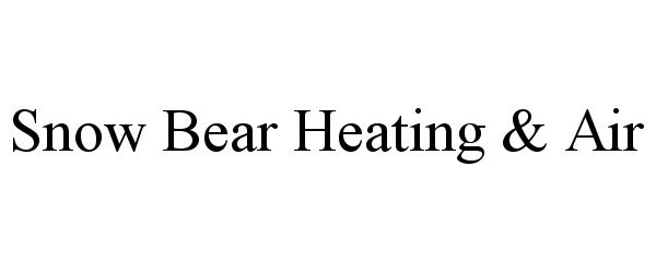  SNOW BEAR HEATING &amp; AIR