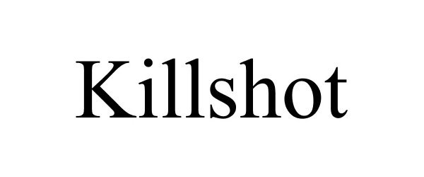 KILLSHOT